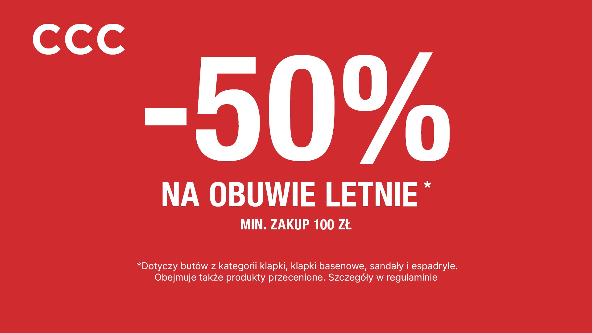 1920x1080_PL___PR_CCC_LIKWIDACJA_OBUWIE LETNIE25.jpg